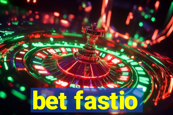 bet fastio